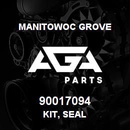 90017094 Manitowoc Grove KIT, SEAL | AGA Parts