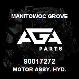 90017272 Manitowoc Grove MOTOR ASSY. HYD. | AGA Parts