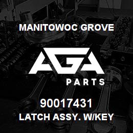 90017431 Manitowoc Grove LATCH ASSY. W/KEY | AGA Parts