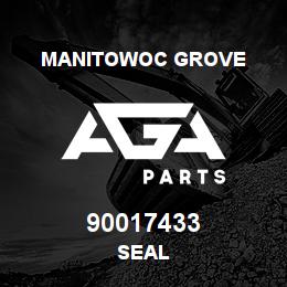90017433 Manitowoc Grove SEAL | AGA Parts
