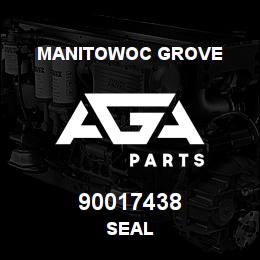90017438 Manitowoc Grove SEAL | AGA Parts