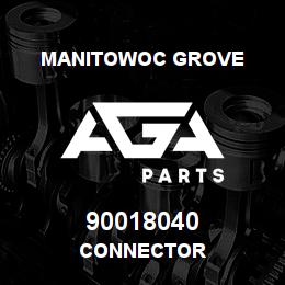 90018040 Manitowoc Grove CONNECTOR | AGA Parts