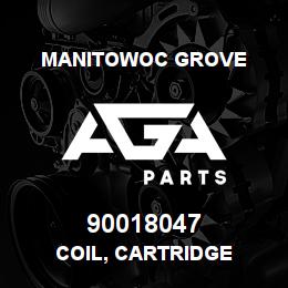 90018047 Manitowoc Grove COIL, CARTRIDGE | AGA Parts