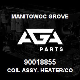 90018855 Manitowoc Grove COIL ASSY. HEATER/COOL | AGA Parts