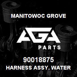 90018875 Manitowoc Grove HARNESS ASSY. WATER VALVE | AGA Parts