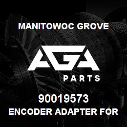 90019573 Manitowoc Grove ENCODER ADAPTER FOR PCB | AGA Parts