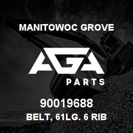 90019688 Manitowoc Grove BELT, 61LG. 6 RIB | AGA Parts