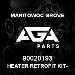 90020193 Manitowoc Grove HEATER RETROFIT KIT-PROPANE12V | AGA Parts