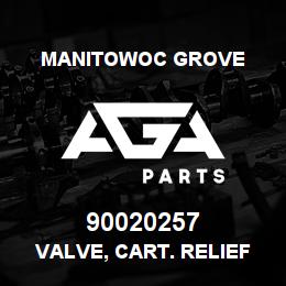 90020257 Manitowoc Grove VALVE, CART. RELIEF 5000 PSI | AGA Parts