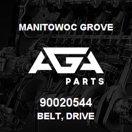 90020544 Manitowoc Grove BELT, DRIVE | AGA Parts