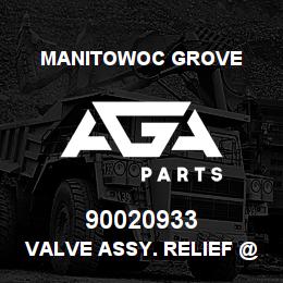 90020933 Manitowoc Grove VALVE ASSY. RELIEF @ 1200 PSI | AGA Parts