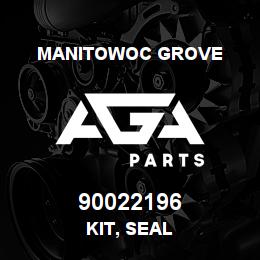 90022196 Manitowoc Grove KIT, SEAL | AGA Parts