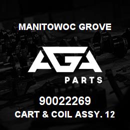90022269 Manitowoc Grove CART & COIL ASSY. 12V. | AGA Parts
