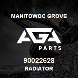 90022628 Manitowoc Grove RADIATOR | AGA Parts