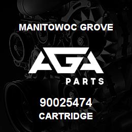 90025474 Manitowoc Grove CARTRIDGE | AGA Parts