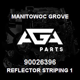 90026396 Manitowoc Grove REFLECTOR STRIPING 10' ROLL | AGA Parts