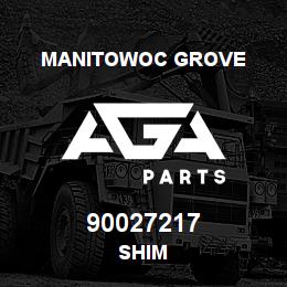 90027217 Manitowoc Grove SHIM | AGA Parts