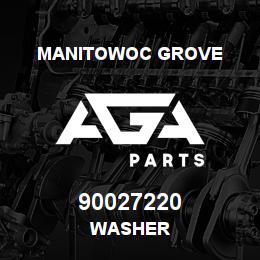 90027220 Manitowoc Grove WASHER | AGA Parts