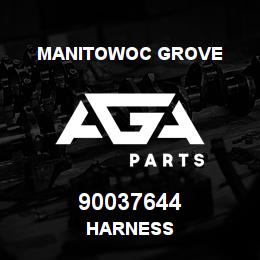 90037644 Manitowoc Grove HARNESS | AGA Parts