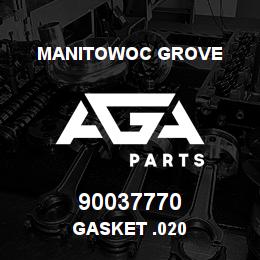 90037770 Manitowoc Grove GASKET .020 | AGA Parts