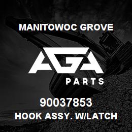 90037853 Manitowoc Grove HOOK ASSY. W/LATCH | AGA Parts