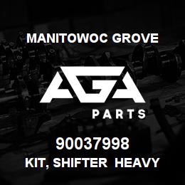 90037998 Manitowoc Grove KIT, SHIFTER HEAVY DUTY | AGA Parts