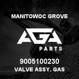 9005100230 Manitowoc Grove VALVE ASSY. GAS | AGA Parts