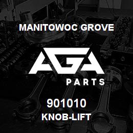901010 Manitowoc Grove KNOB-LIFT | AGA Parts