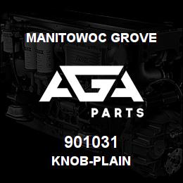 901031 Manitowoc Grove KNOB-PLAIN | AGA Parts