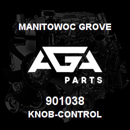 901038 Manitowoc Grove KNOB-CONTROL | AGA Parts