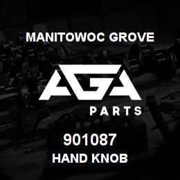 901087 Manitowoc Grove HAND KNOB | AGA Parts