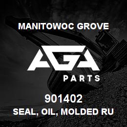 901402 Manitowoc Grove SEAL, OIL, MOLDED RUBBER | AGA Parts