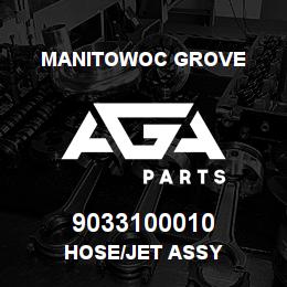 9033100010 Manitowoc Grove HOSE/JET ASSY | AGA Parts