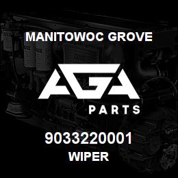 9033220001 Manitowoc Grove WIPER | AGA Parts