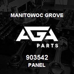 903542 Manitowoc Grove PANEL | AGA Parts