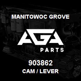 903862 Manitowoc Grove CAM / LEVER | AGA Parts