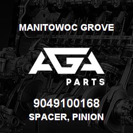 9049100168 Manitowoc Grove SPACER, PINION | AGA Parts