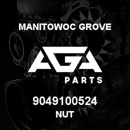 9049100524 Manitowoc Grove NUT | AGA Parts