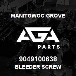 9049100638 Manitowoc Grove BLEEDER SCREW | AGA Parts