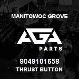 9049101658 Manitowoc Grove THRUST BUTTON | AGA Parts