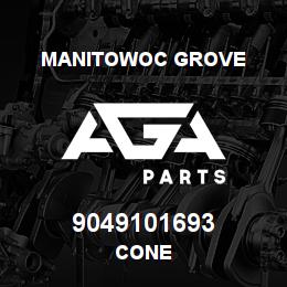 9049101693 Manitowoc Grove CONE | AGA Parts