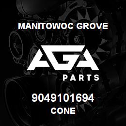 9049101694 Manitowoc Grove CONE | AGA Parts