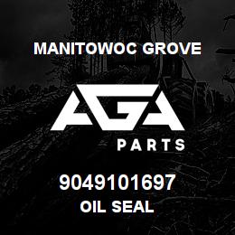 9049101697 Manitowoc Grove OIL SEAL | AGA Parts
