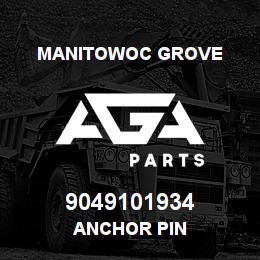 9049101934 Manitowoc Grove ANCHOR PIN | AGA Parts