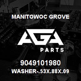9049101980 Manitowoc Grove WASHER-.53X.88X.09 | AGA Parts