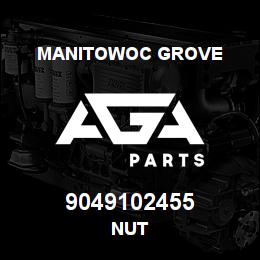 9049102455 Manitowoc Grove NUT | AGA Parts