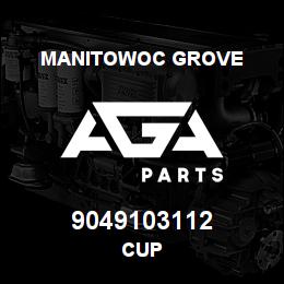 9049103112 Manitowoc Grove CUP | AGA Parts