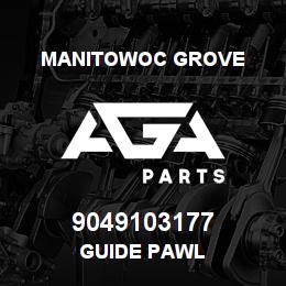 9049103177 Manitowoc Grove GUIDE PAWL | AGA Parts