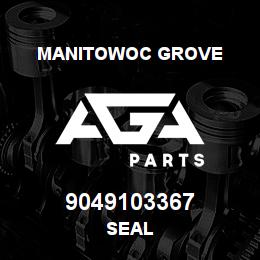 9049103367 Manitowoc Grove SEAL | AGA Parts