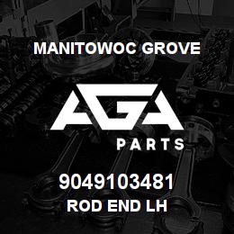 9049103481 Manitowoc Grove ROD END LH | AGA Parts